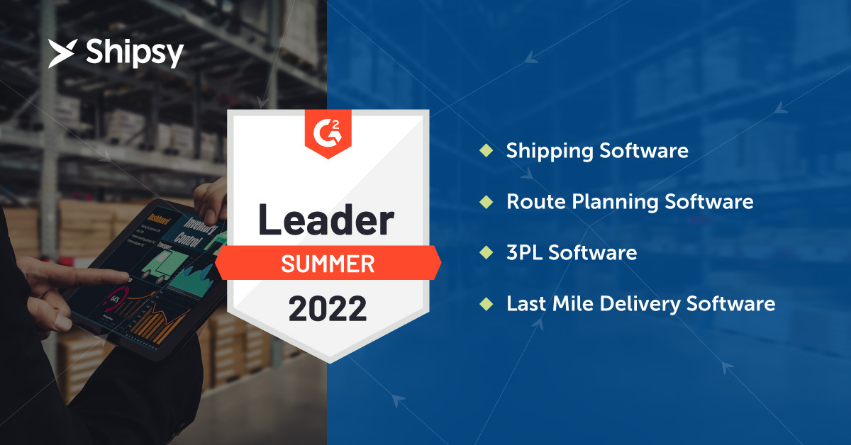 G2 Recognizes Shipsy As Leaders and High Performers in Several Critical Supply Chain and Logistics Categories