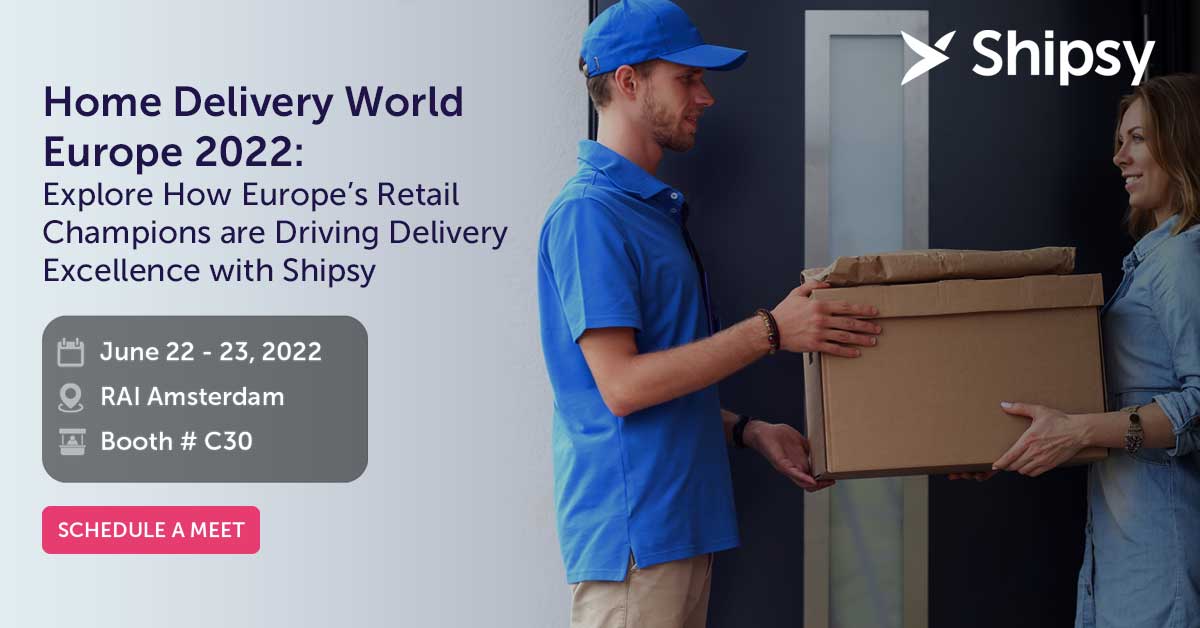 Home Delivery World Europe 2022 Explore How Europe’s Retail Champions