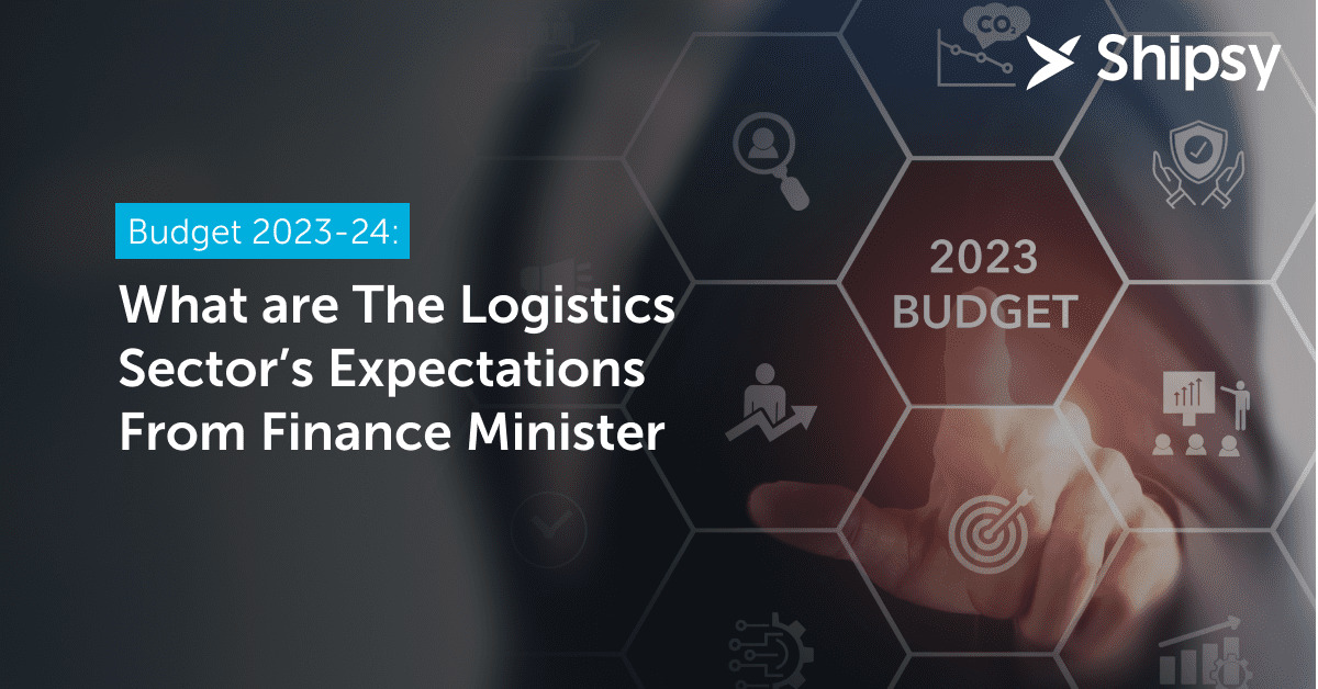 Budget 2023-24: What are The Logistics Sector's Expectations From Finance Minister