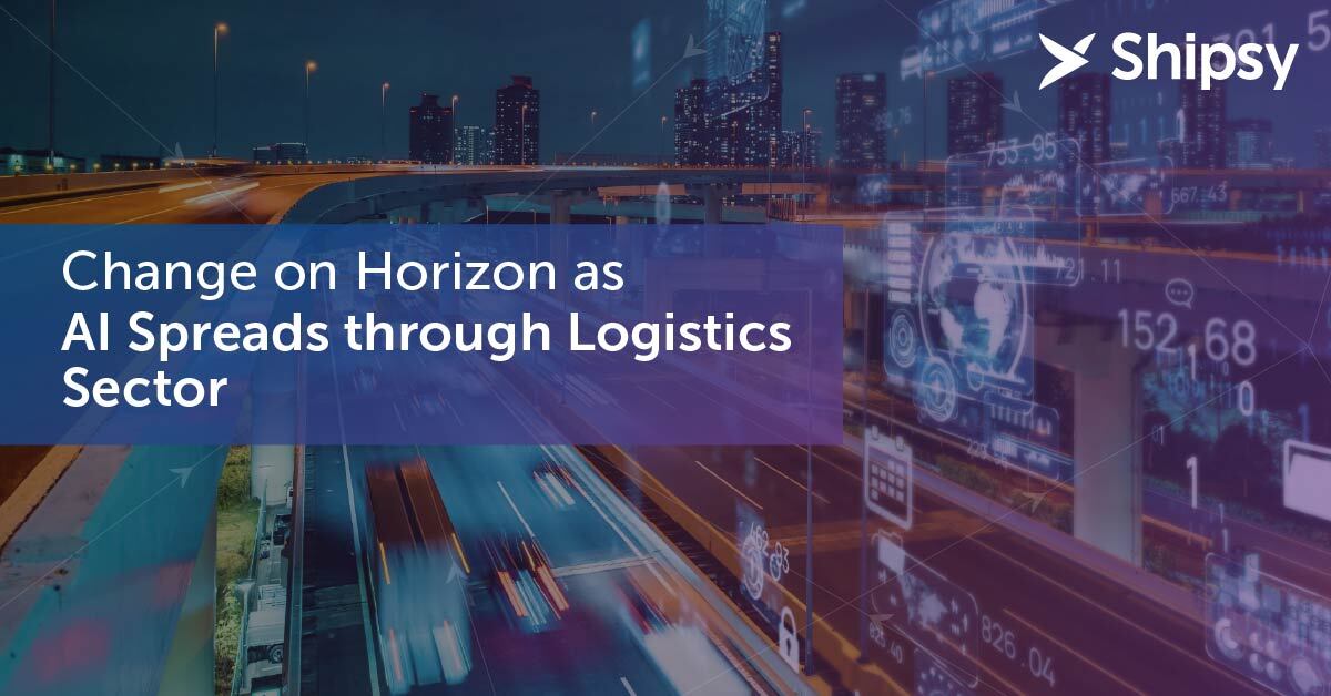 Change on Horizon as AI Spreads Through Logistics Sector
