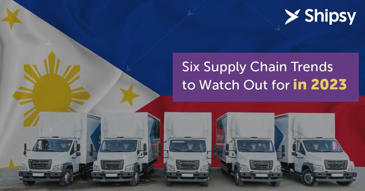 Six Supply Chain Trends to Watch Out for in 2023