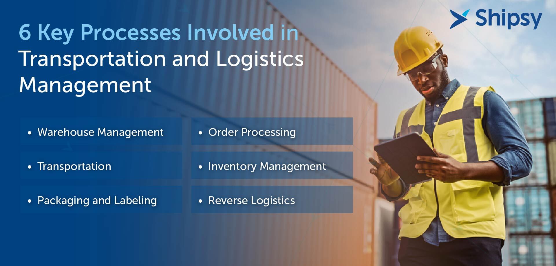 transportation and logistics processes