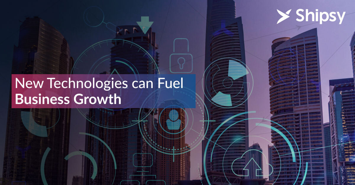 New Technologies Can Fuel Business Growth