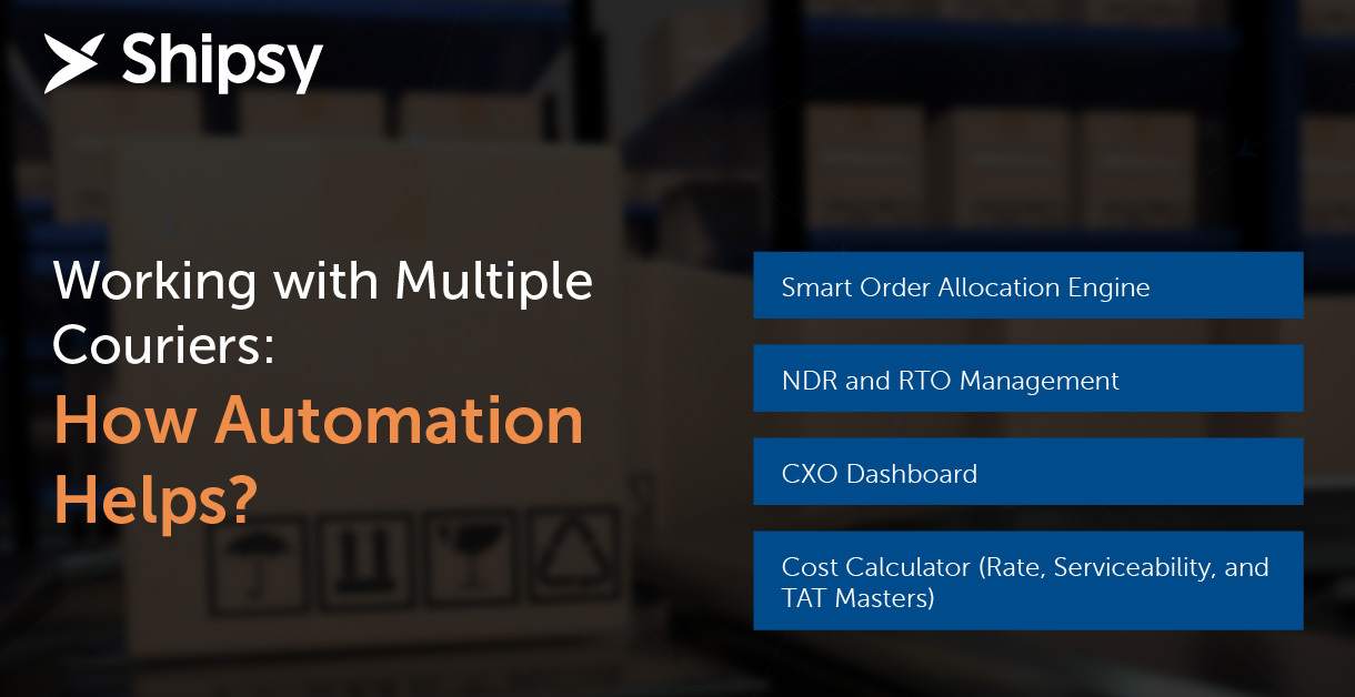 4 Ways automation helps in multiple courier management